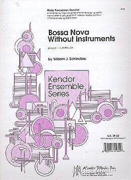 William J. Schinstine Notenblätter Bossa Nova without instruments