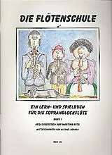 Martina Beck Notenblätter Die Flötenschule Band 1