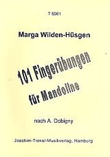 Marga Wilden-Hüsgen Notenblätter 101 Fingerübungen nach A. Dobigny