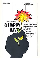  Notenblätter O happy Day Gospels and Spirituals