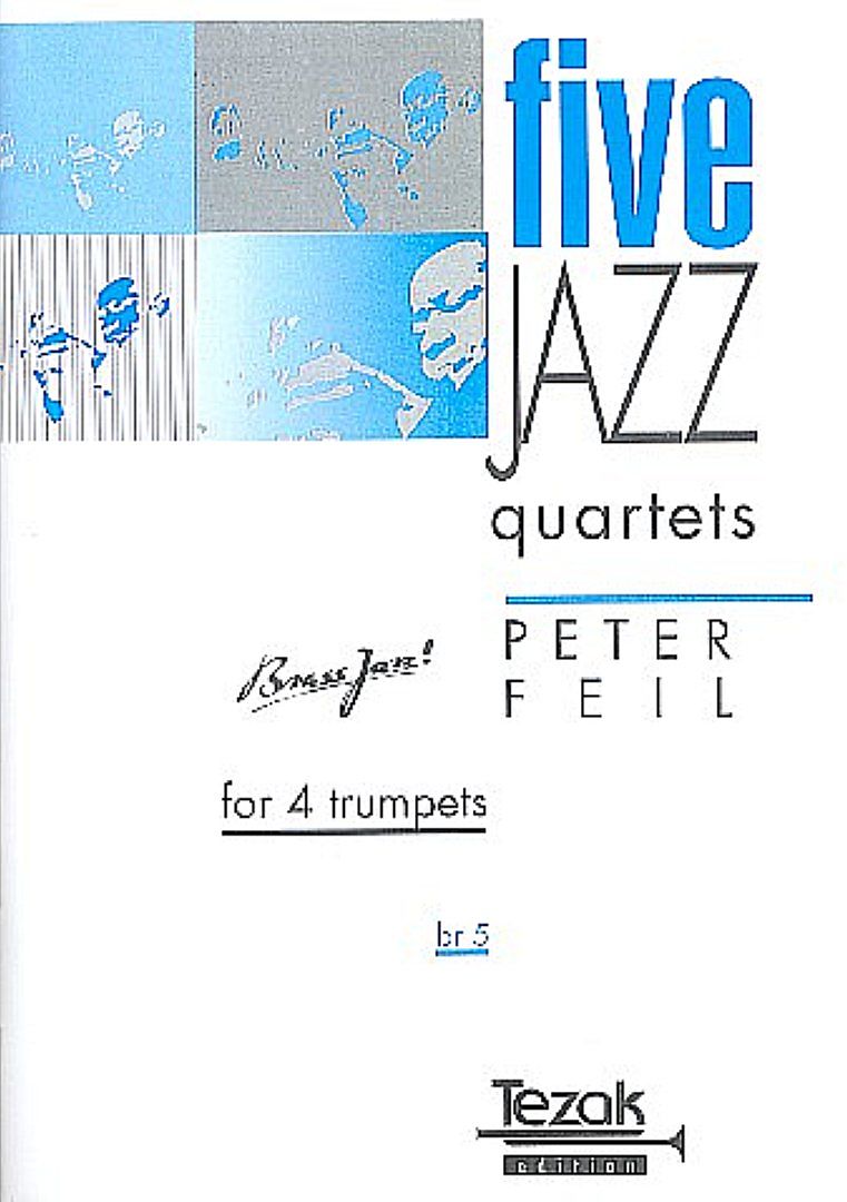 5 Jazz-Quartette für 4 Trompeten