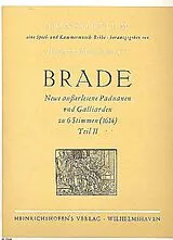 William Brade Notenblätter Newe ausserlene Paduanen und Galliarden Teil 2 (1614)