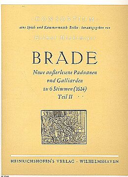 William Brade Notenblätter Newe ausserlene Paduanen und