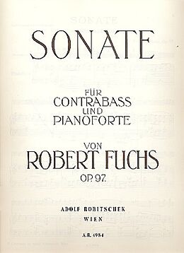 Robert Fuchs Notenblätter Sonate op.97 für Kontrabass