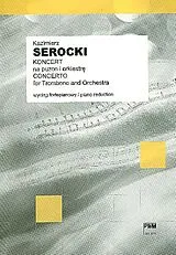 Kazimierz Serocki Notenblätter Konzert für Posaune und Orchester
