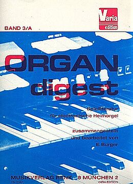  Notenblätter Organ Digest Band 3a