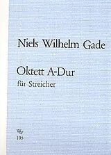 Niels Wilhelm Gade Notenblätter Oktett F-Dur op.17