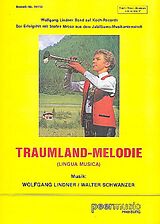Wolfgang Andreas Lindner jr. Notenblätter Traumland-MelodieEinzelausgabe