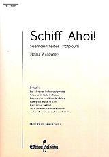 Karl Friedrich Abel Notenblätter Schiff ahoi Seemannslieder