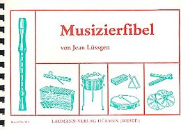 Jean Lüssgen Notenblätter Musizierfibel Musikalische Grund