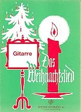  Notenblätter Das Weihnachtslied für Gitarre