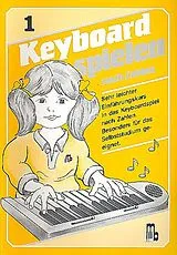 Notenblätter Keyboard spielen nach Zahlen Band 1