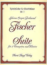 Johann Caspar Ferdinand Fischer Notenblätter Suite für 2 Trompeten und Klavier