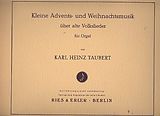 Karl Heinz Taubert Notenblätter Kleine Advents- und Weihnachtsmusik