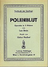 Oskar Nedbal Notenblätter Polenblut Libretto