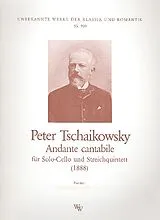 Peter Iljitsch Tschaikowsky Notenblätter Andante cantabile für