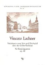 Vincenz Lachner Notenblätter Variationen samt Vor- und Nachspiel über die C-Dur-Tonleiter op.42
