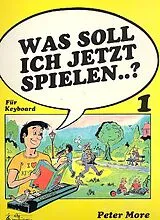  Notenblätter Was soll ich jetzt spielen Band 1