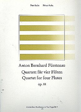 Anton Bernhard Fürstenau Notenblätter Quartett op.88 für 4 Flöten