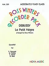 Claude Debussy Notenblätter Le petit nègre for 4 recorders (SATB)
