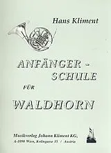 Hans Kliment Notenblätter Anfängerschule für Waldhorn