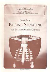 Fritz Pilsl Notenblätter Kleine Sonatine für Mandoline