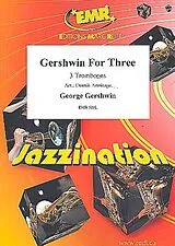George Gershwin Notenblätter Gershwin for 3 for 3 trombones