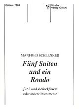 Manfred Schlenker Notenblätter 5 Suiten und ein Rondo für 3 und