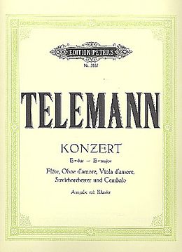 Georg Philipp Telemann Notenblätter Konzert E-Dur für Flöte, Oboe, Viola damore, Streicher und Cembalo