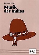 Hans Peter Schär Notenblätter Musik der Indios