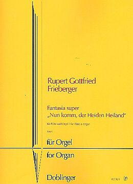 Rupert Gottfried Frieberger Notenblätter Fantasia über Nun komm der Heiden
