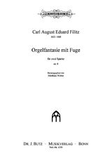 Carl August Eduard Filitz Notenblätter Orgelfantasie mit Fuge op.8