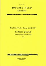 Gustav Friedrich Lange Notenblätter PASTORAL QUARTET FOR 2 OBOES