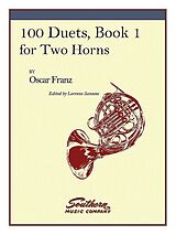 Oskar Franz Notenblätter 100 Duets vol.1 for 2 french horns