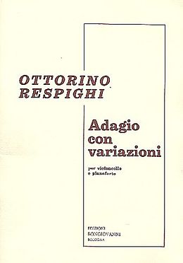 Ottorino Respighi Notenblätter Adagio con variazioni