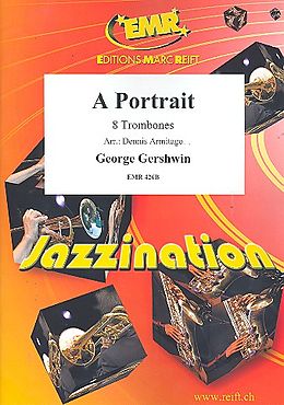 George Gershwin Notenblätter A PORTRAIT FUER 8 POSAUNEN