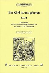 Notenblätter Ein Kind ist uns geboren Orgelmusik