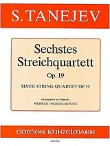 Sergej Tanejew Notenblätter Streichquartett Nr.6 op.19