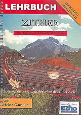 Heinz Gamper Notenblätter Lehrbuch für Zither