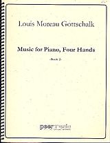 Louis Moreau Gottschalk Notenblätter Music vol.2