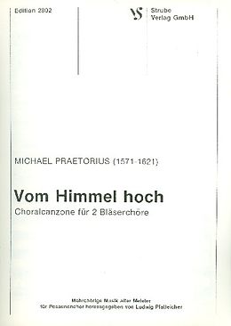 Michael Praetorius Notenblätter Vom Himmel hoch Choralcanzone