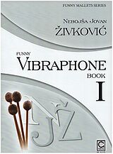 Nebojsa Jovan Zivkovic Notenblätter Funny Vibraphone Band 1