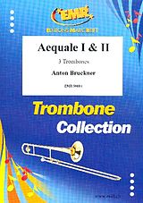 Anton Bruckner Notenblätter Aequale 1-2 for 3 trombones