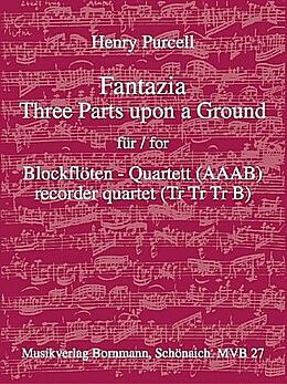 Henry Purcell Notenblätter Fantazia 3 Parts upon a Ground