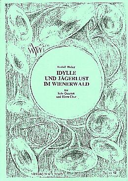 Rudolf Huber Notenblätter Idylle und Jägerlust im Wienerwald