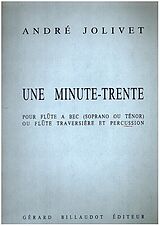 André Jolivet Notenblätter Une Minute-Trente
