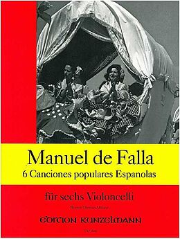 Manuel de Falla Notenblätter 6 canciones populares Espanolas