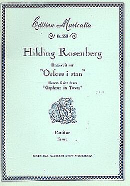 Hilding Constantin Rosenberg Notenblätter Dance Suite from Orpheus in Town
