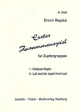 Erich Repke Notenblätter Erstes Zusammenspiel für Zupfergruppen