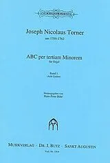 Joseph Nicolaus Torner Notenblätter ABC per tertiam minorem Band 1